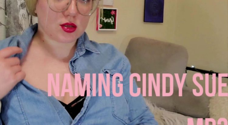 Miss Regina Rae - Naming Cindy Sue (Custom) | Audio Only!