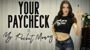 Miss Vixen – Your Paycheck Is My Pocket Money