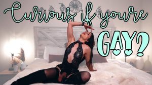 Goddess Alessa – Curious If Youre Gay
