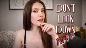 ScarlettBelle – Dont Look Down Part 2