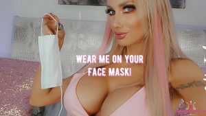 Goddess Taylor Knight – Wear Me on Your Face All About My Mask