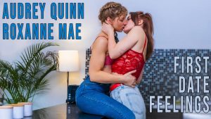 GirlsOutWest – Audrey Quinn and Roxanne Mae First Date Feelings
