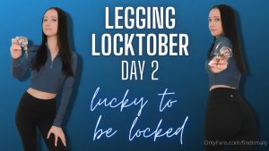 Goddess Alyssa – Day 2 of Legging Locktober  Lucky to Be Locked