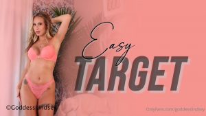 Goddess Lindsey – Easy Target
