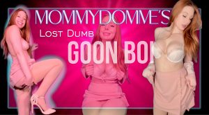 Liv Anonyma – Step-mommy-Dommes Goon Boi Lost Dumb